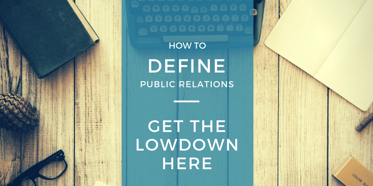 How to Define Public Relations - Polkadot Communications